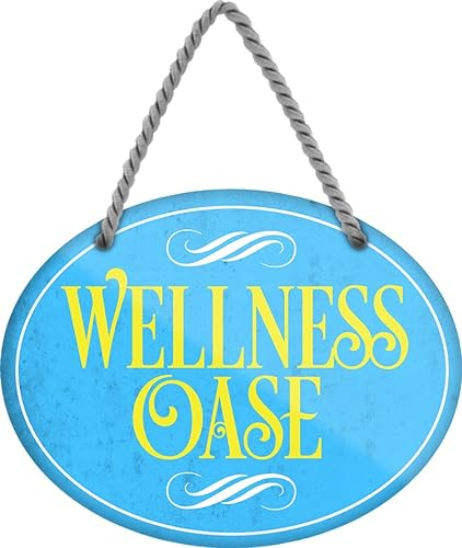 schilderkreis24 – Blechschild Lustiger Spruch “Wellness Oase“ Deko Geschenkidee Mann Frau 18x14cm