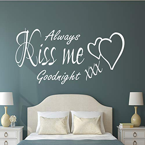 Wandtattoo mit inspirierendem Zitat Always Kiss me Goodnight, Vinyl, für Schlafzimmer, V015 (andere Farbe)