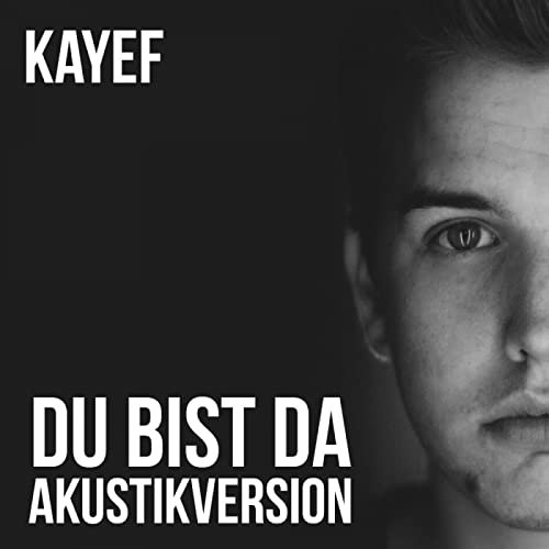 Du bist da (Akustikversion)