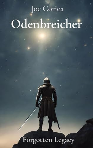 Odenbreicher: Forgotten Legacy
