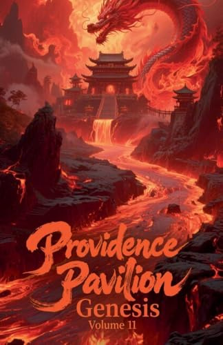 Providence Pavilion Genesis, Volume 11