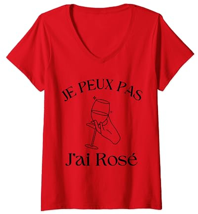 Femme Humour Alcool Apéro je peux pas j'ai rosé T-Shirt avec Col en V