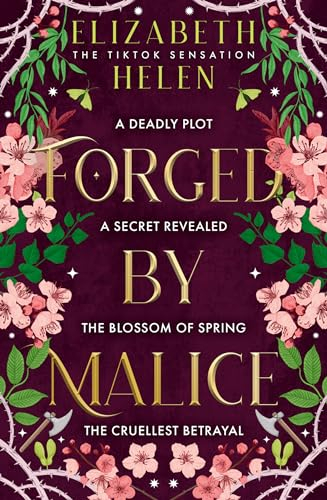 Forged by Malice: The viral TikTok sensation (Beasts of the Briar Book 3)