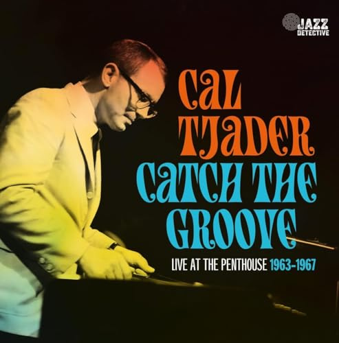 Catch the Groove-Live/1963-67