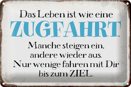 Schild Blech 30x20cm - Made in Germany - Spruch Leben ist wie wie eine Zugfahrt Metall Deko Blechschild