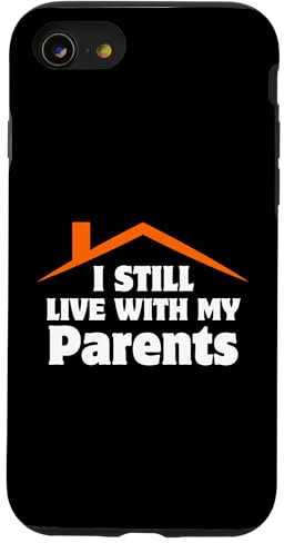 Je vis toujours chez mes parents Coque pour iPhone SE (2020) / 7 / 8