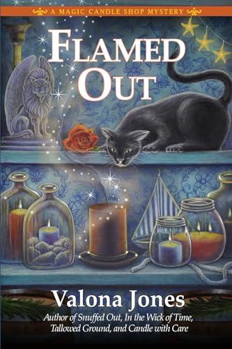 Flamed Out: A Magic Candle Shop Mystery: 5