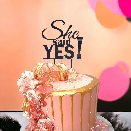 SHE SAID YES Cake Topper Acrylic Engagement Proposal Party Toppers Decoration UK 7 x 6 BLACK