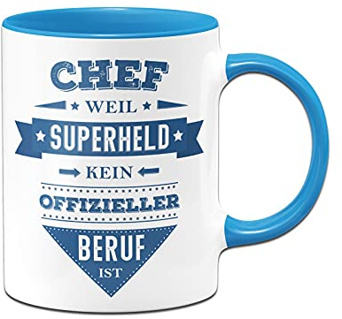 Tassenbrennerei Tasse mit Spruch Chef weil Superheld kein offizieller Beruf ist - Lustige Kaffeetasse als Geschenk (Blau, Chef)