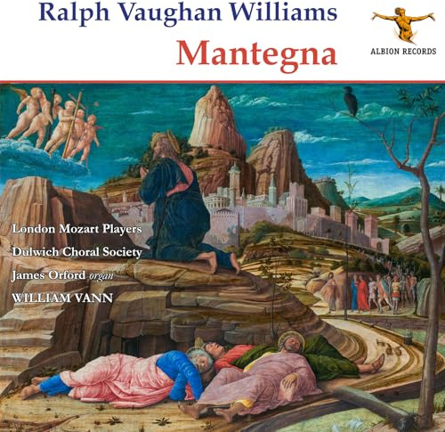 Ralph Vaughan Williams: Mantegna - Hymnody and beyond