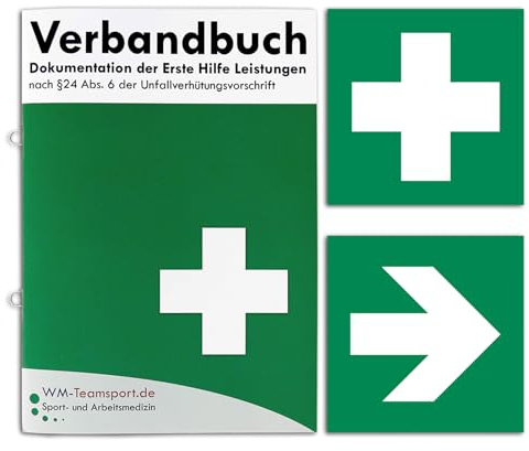 VERBANDBUCH Erste Hilfe - Meldebuch/Unfallbuch für Betriebe und öffentliche Einrichtungen nach § 24 Abs. 6 der Unfallverhütungsvorschrift - Verbandsbuch + AUFKLEBER Rettungszeichen & Richtungspfeil