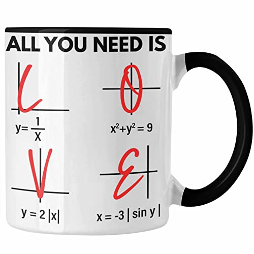 Trendation - Lustige Tasse Liebe All You Need Is Love Valentinstag Mathe Mathemathik Geschenk Freundin Freud (Schwarz)