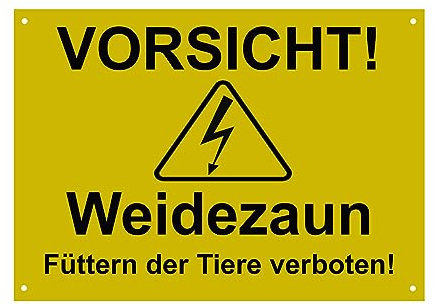 Hinweis Schild Vorsicht Weidezaun - Füttern der Tiere verboten - Warnschild aus Kunststoff - Graviertes Schild in verschiedenen Größen (Gelb)