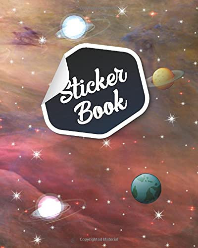 Sticker Book: Space Rockets Planets Icons Outer Space Ultimate Blank Sticker Collection Album To put stickers in, kids book