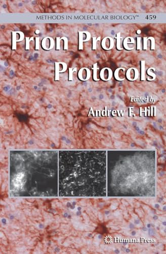 Prion Protein Protocols (Methods in Molecular Biology Book 459) (English Edition)