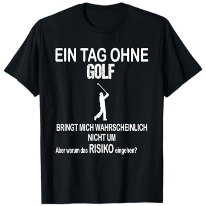 Ein Tag Ohne Golf Lustiges Weihnachtsgeschenk Advent Shirt T-Shirt