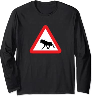 Moose Crossing Warnschild - Lustiges Elch T-Shirt Langarmshirt