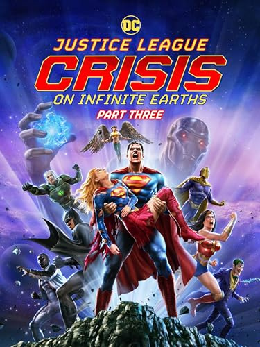 Justice League: Crisis on Infinite Earths Part Three