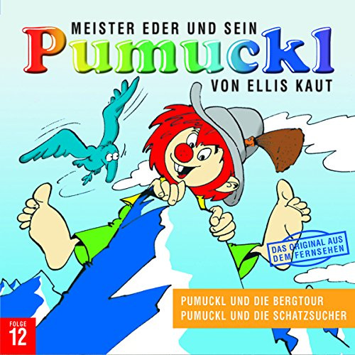 12: Pumuckl und die Bergtour / Pumuckl und die Schatzsucher
