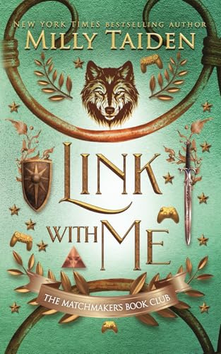 Link with Me: Gerri Wilder Presents - A Paranormal Shifter Gamer Romance - with Heat: 1 (The Matchmaker's Book Club)