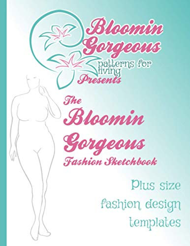 Bloomin Gorgeous Fashion Templates: Plus size fashion design Croquis