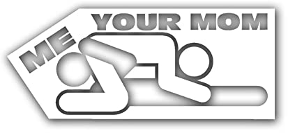Aufkleber/Sticker Me and Your mom 69 Auto Deine Mutter Mudda Fun 13x5cm A5199