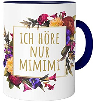 Urban Backwoods Ich Höre Nur Mimimi Tasse Mit Spruch Kaffeetasse