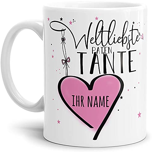 Keramik Tasse - Weltliebste Patentante - zum selbst gestalten mit Name - Geschenk für die beste Patentante - Weiß, 300 ml