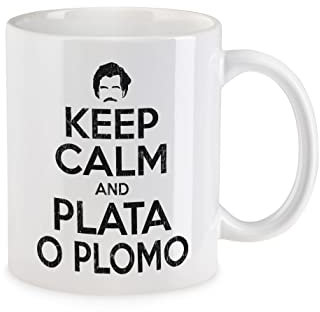 Urban Backwoods Keep Calm And Plata O Plomo Tasse Mit Spruch Kaffeetasse