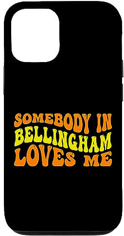 Hülle für iPhone 13 Pro Somebody in Bellingham Loves Me in Groovy Wavy Text