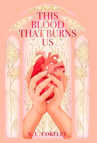 This Blood that Burns Us (This Blood That Binds Us, Band 2)