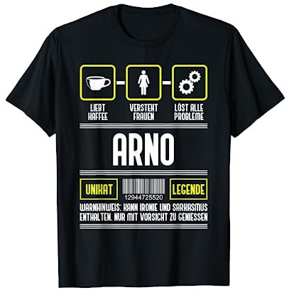 Name Arno Spruch T-Shirt