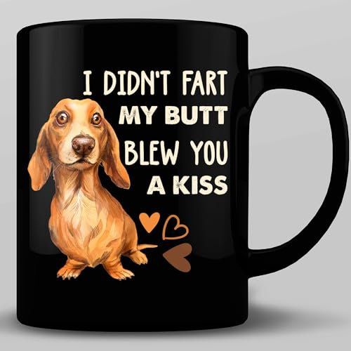 HOSALA -11Oz- I Didn't Fart My Butt Blew You A Kiss Coffee Mug, Funny Dachshund Dog Coffee Cup, Dachshund Owner Gift Mug, Dachshunds Lover Gift, Ceramic Glossy Mug For Family, Friends, Coworkers