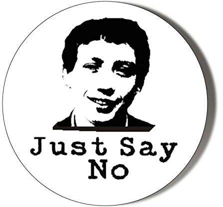 JUST SAY NO ZAMMO GRANGE HILL 38mm Round Fridge Magnet