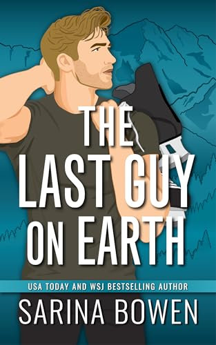 The Last Guy On Earth (Hockey Guys: a series of MM stand-alone novels Book 3) (English Edition)