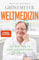 Weltmedizin: Auf dem Weg zu einer ganzheitlichen Heilkunst