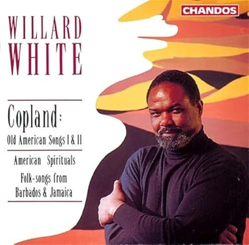 Copland: Old American Songs 1 & 2 / American Spirituals: Folk-songs from Barbados & Jamaica