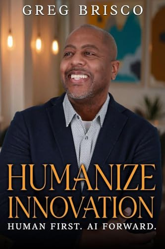 Humanize Innovation: Human First. AI Forward.