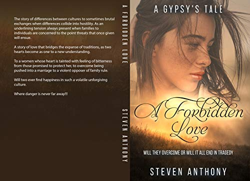 A Gypsy's Tale. A Forbidden Love (English Edition)
