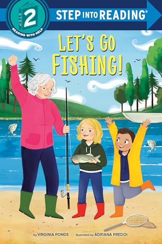 Let's Go Fishing! (Step Into Reading)
