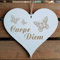 Schild Herz « CARPE DIEM » ca. 13 x 12 cm - mit Motiv SCHMETTERLINGE - Türschild Dekoschild Geschenk - Spruch Lebensmotto Motto
