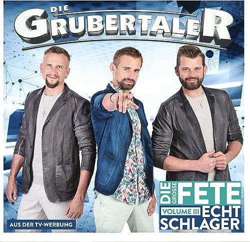 Echt Schlager, die große Fete - Volume III