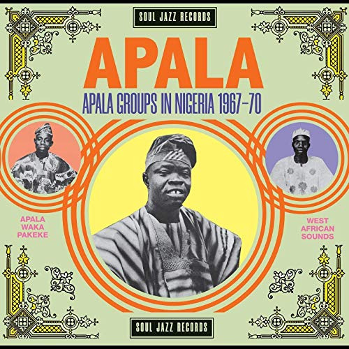 Apala: Apala Groups in Nigeria 1964-1969