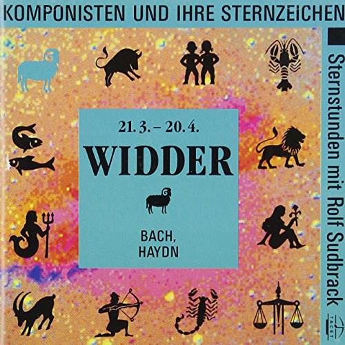 Widder: Komponisten Und Ihre Sternzeichen