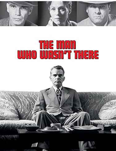 The Man Who Wasn't There