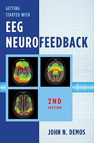 Getting Started with EEG Neurofeedback (English Edition)