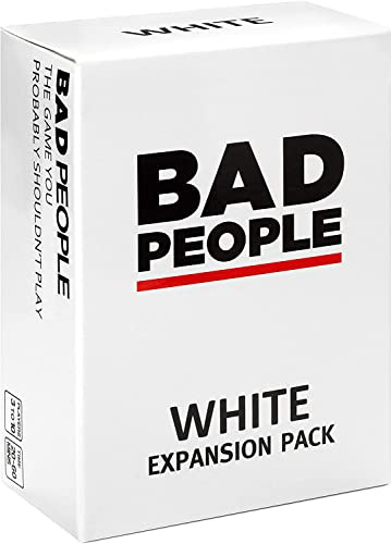 BAD PEOPLE - WHITE Expansion Pack (100 New Question Cards) - The Game You Probably Shouldn't Play