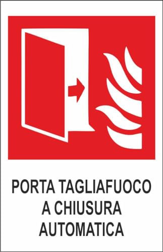 M-ITALY CARTELLO SEGNALETICO - PORTA TAGLIAFUOCO CHIUSURA AUTOMATICA - Adesivo Extra Resistente, Pannello in Forex, Pannello In Alluminio (15x10, Adesivo)