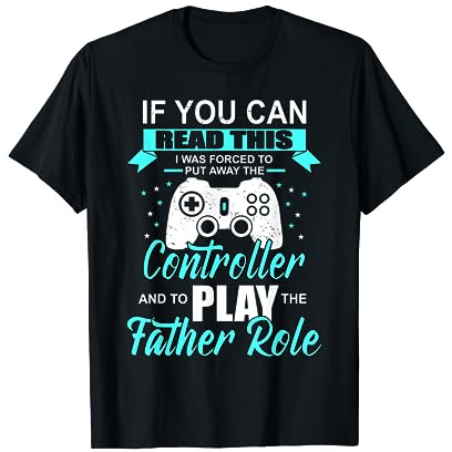 Gamer Dad - Gaming Gifts for Dad - Funny Gamer Funny Mens T-Shirt
