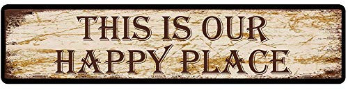 snowsun Metallschild This is Our Happy Place, Vintage-Schilder, Retro-Blechschilder, Kunstschild, Aluminiumschild für Schlafzimmer, Küche, Garten, Wand, Pub, Club, Dekoration, 10.2x40.6 cm